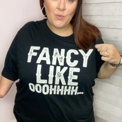 Texas True Fancy Like Oooh Graphic Tee *FINAL SALE* Clothing