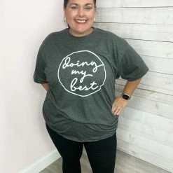 D&E Tees Doing My Best Graphic Tee Clothing
