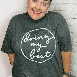 D&E Tees Doing My Best Graphic Tee Clothing