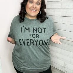 Texas True Clothing I'm Not For Everyone Graphic Tee